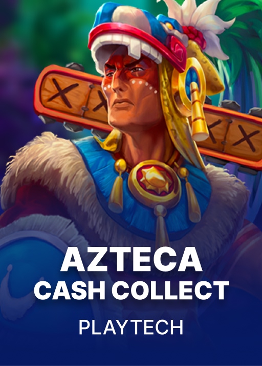 Azteca: Cash Collect